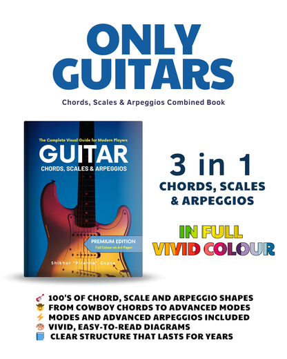 Only Guitars: Chords, Scales & Arpeggios Combined Edition by Piranhamusiclab